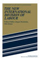 The New International Division of Labour: Structural Unemployment in Industrialised Countries and Industrialisation in Developin