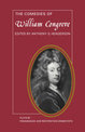The Comedies of William Congreve: The Old Batchelour, Love for Love, The Double Dealer, The Way of the World