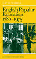 English Popular Education 1780-1975