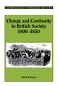 Change and Continuity in British Society, 1800-1850