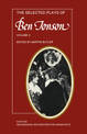 The Selected Plays of Ben Jonson: Volume 2: The Alchemist, Bartholomew Fair, The New Inn, A Tale of a Tub
