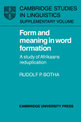 Form and Meaning in Word Formation: A Study of Afrikaans Reduplication
