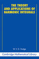 The Theory and Applications of Harmonic Integrals