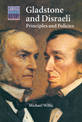 Gladstone and Disraeli: Principles and Policies