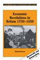 Economic Revolutions in Britain, 1750-1850: Prometheus unbound?