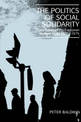The Politics of Social Solidarity: Class Bases of the European Welfare State, 1875-1975