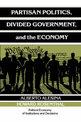 Partisan Politics, Divided Government, and the Economy