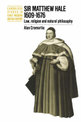 Sir Matthew Hale, 1609-1676: Law, Religion and Natural Philosophy
