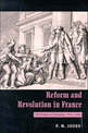 Reform and Revolution in France: The Politics of Transition, 1774-1791