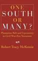 One South or Many?: Plantation Belt and Upcountry in Civil War-Era Tennessee