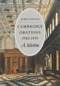 Cambridge Orations 1982-1993: A Selection