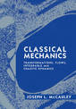 Classical Mechanics: Transformations, Flows, Integrable and Chaotic Dynamics