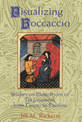 Visualizing Boccaccio: Studies on Illustrations of the Decameron, from Giotto to Pasolini