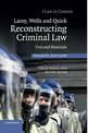 Lacey, Wells and Quick Reconstructing Criminal Law: Text and Materials