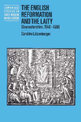 The English Reformation and the Laity: Gloucestershire, 1540-1580