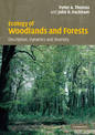 Ecology of Woodlands and Forests: Description, Dynamics and Diversity