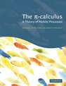 The Pi-Calculus: A Theory of Mobile Processes