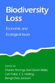 Biodiversity Loss: Economic and Ecological Issues