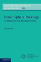 Dense Sphere Packings: A Blueprint for Formal Proofs