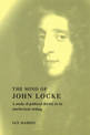The Mind of John Locke: A Study of Political Theory in its Intellectual Setting