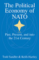 The Political Economy of NATO: Past, Present and into the 21st Century