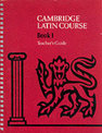Cambridge Latin Course 1 Teacher's Guide