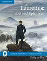 Lucretius: Poet and Epicurean