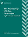 The Archaeology of Urban Landscapes: Explorations in Slumland