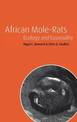 African Mole-Rats: Ecology and Eusociality
