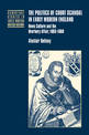 The Politics of Court Scandal in Early Modern England: News Culture and the Overbury Affair, 1603-1660