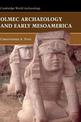 Olmec Archaeology and Early Mesoamerica