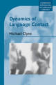 Dynamics of Language Contact: English and Immigrant Languages