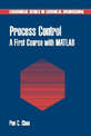 Process Control: A First Course with MATLAB