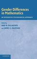Gender Differences in Mathematics: An Integrative Psychological Approach