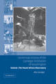 Centennial History of the Carnegie Institution of Washington: Volume 1, The Mount Wilson Observatory: Breaking the Code of Cosmi