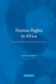 Human Rights in Africa: From the OAU to the African Union