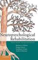Neuropsychological Rehabilitation: Theory, Models, Therapy and Outcome