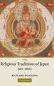 The Religious Traditions of Japan 500-1600