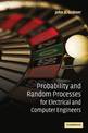 Probability and Random Processes for Electrical and Computer Engineers