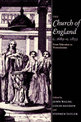 The Church of England c.1689-c.1833: From Toleration to Tractarianism
