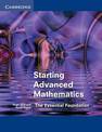 Starting Advanced Mathematics: The Essential Foundation
