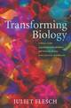 Transforming Biology: A History of the Department of Biochemistry and Molecular Biology at the University of Melbourne