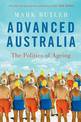 Advanced Australia: The Politics of Ageing