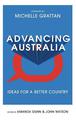 Advancing Australia: Ideas for a Better Country