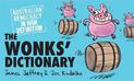 The Wonks' Dictionary: Australian Democracy in High Definition
