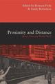 Proximity and Distance: Space, Time and World War I