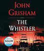 The Whistler [Audiobook]