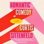 Romantic Comedy: A Novel [Audiobook]