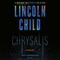 Chrysalis: A Thriller [Audiobook]