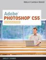 Adobe (R) Photoshop (R) CS5: Introductory
